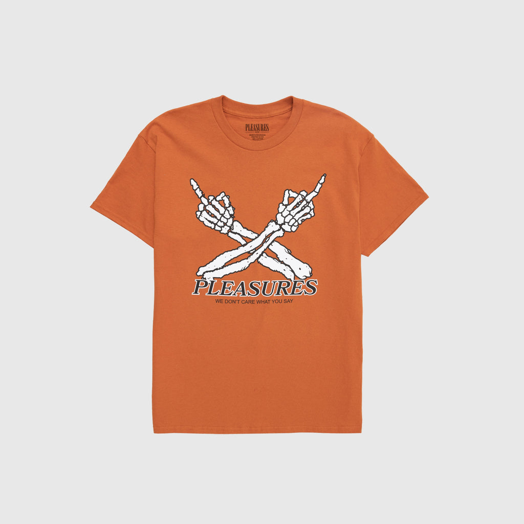 Pleasures Dont Care Tee - Texas Orange - Front